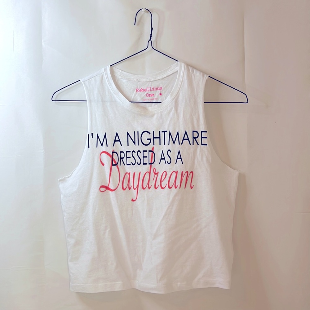 i’m a nightmare dressed as a daydream crop top